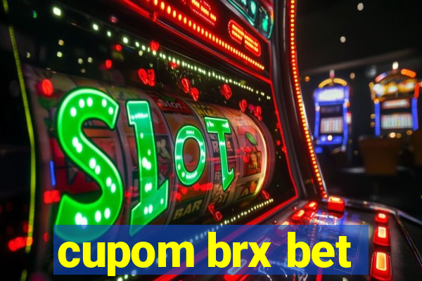 cupom brx bet